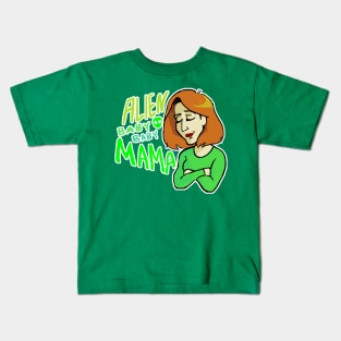 Alien Baby Baby Mama! Kids T-Shirt